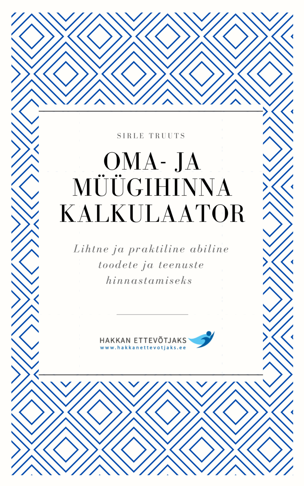 oma- ja müügihinna arvutamise abc, oma- ja müügihind, hinnastamine, müügihind, omahind, omahinna arvutamine, müügihinna arvutamine, tasuvuspunkti arvutamine